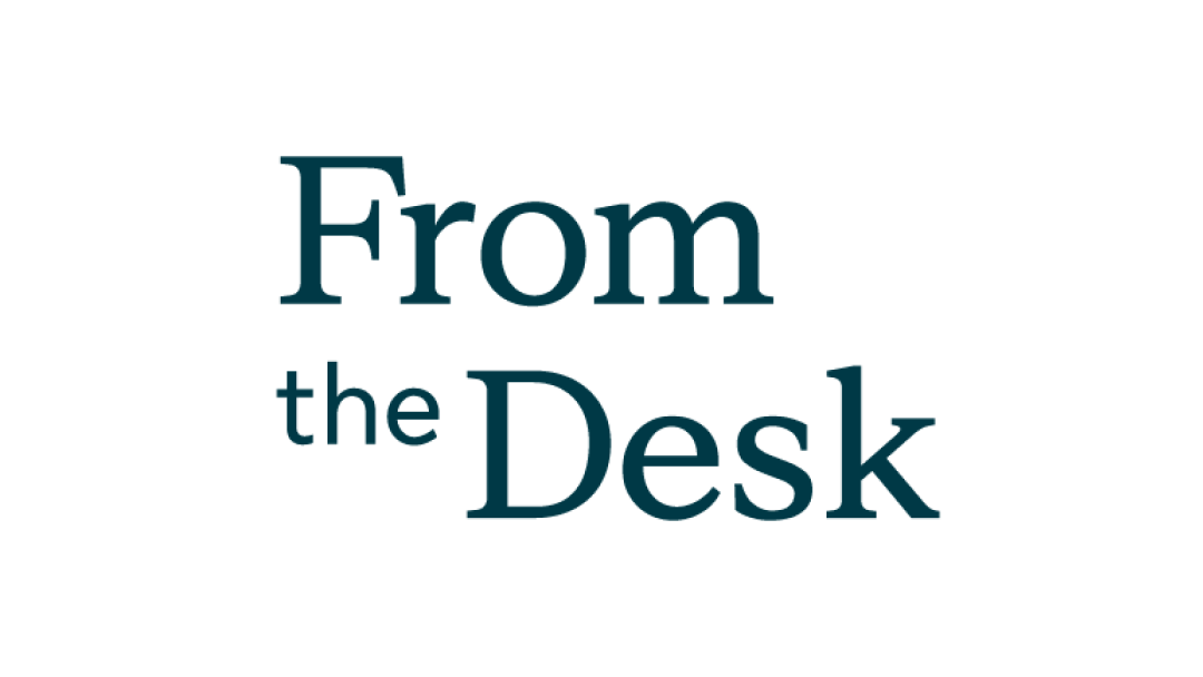 From the Desk